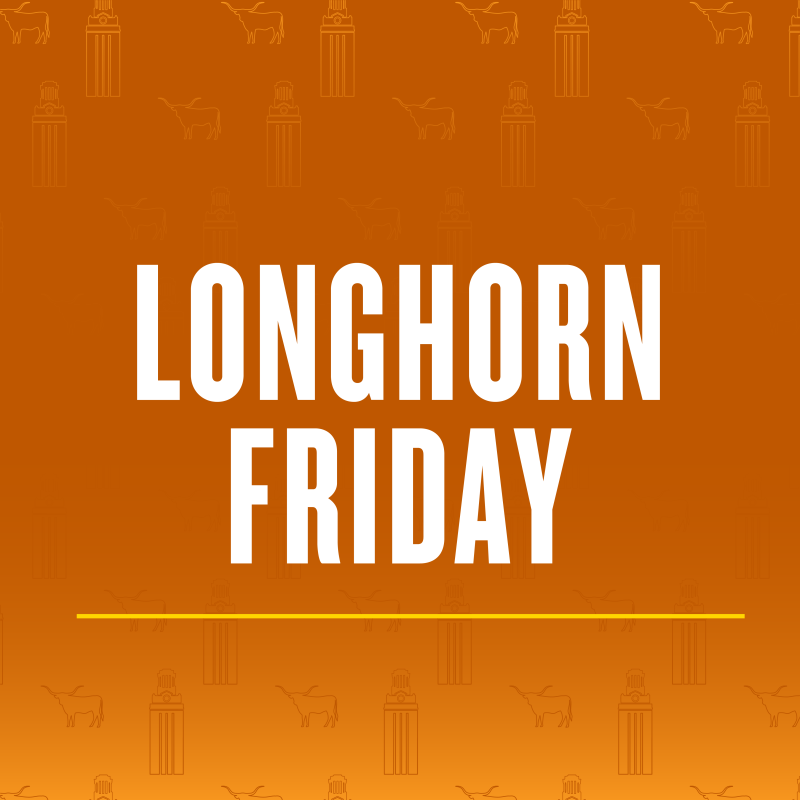 Longhorn Friday graphic